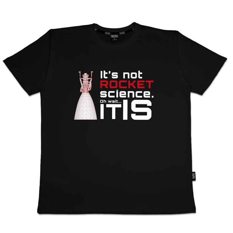 T-shirt It's Not Rocket Science