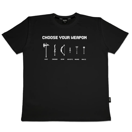 T-shirt Choose Your Weapon